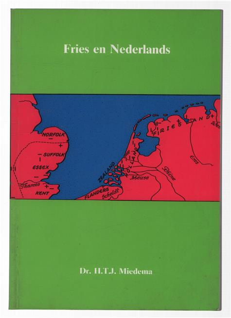 Fries en Nederlands in Leeuwarden, Groningen en Utrecht : bijdragen tot de taalgeschiedenis van Nederland en van Friesland in het bijzonder : met gegevens over onderzoek en onderwijs, studenten en bibliografie