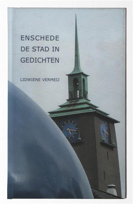 Enschede : de stad in gedichten