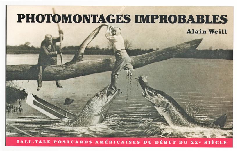 Photomontages improbables : tall tale post cards américaines du début du XXe siècle