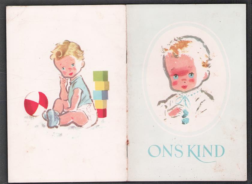 Ons kind.