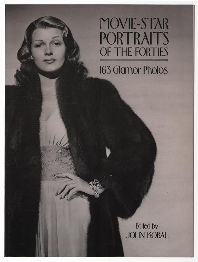 Movie-star portraits of the fourties : 163 glamor photos