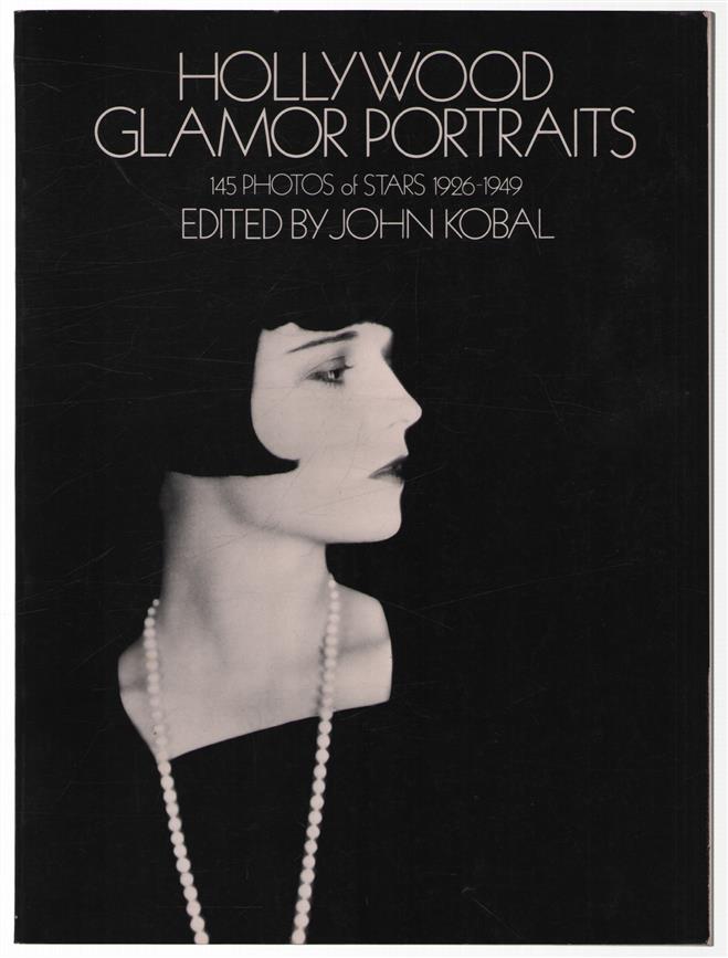 Hollywood glamor portraits : 145 photos of stars, 1926-1949