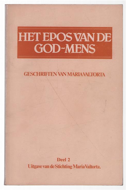 Het epos van de God-mens, geschriften van Maria Valtorta, deel 2, Het eerste jaar van het openbare leven