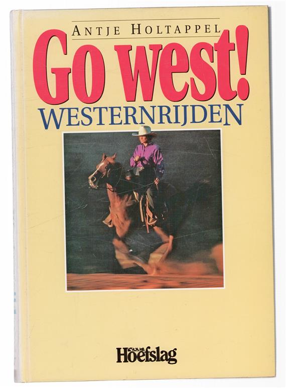 Go west : westernrijden