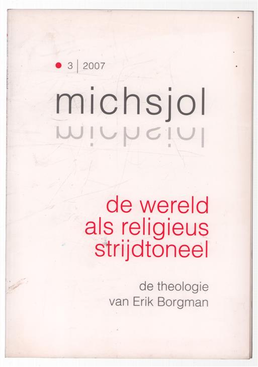 DeWereld als religieus strijdtoneel ; de theologie van Erik Borgman