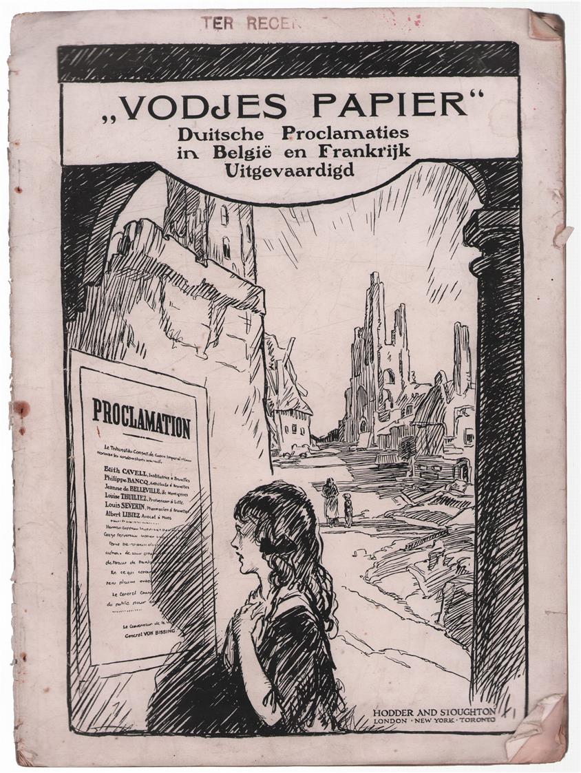 "Vodjes papier" : Duitsche proclamaties in België en Frankrijk uitgevaardigd