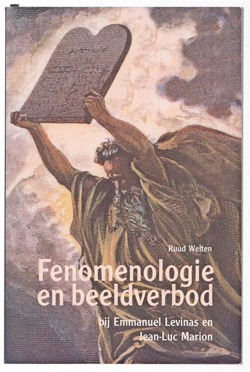 Fenomenologie en beeldverbod bij Emmanuel Levinas en Jean-Luc Marion