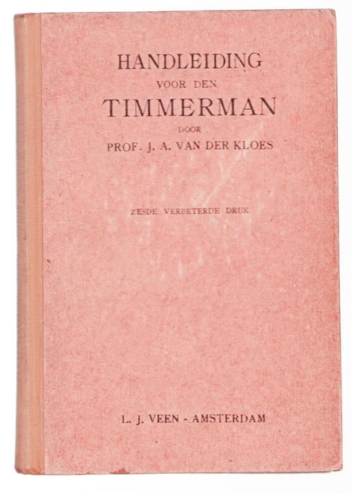 Handleiding voor den Timmerman.