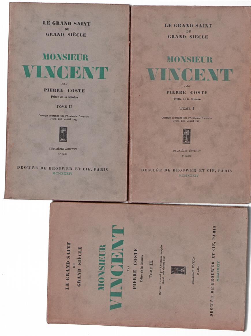 Monsieur Vincent : le grand saint du grand siècle