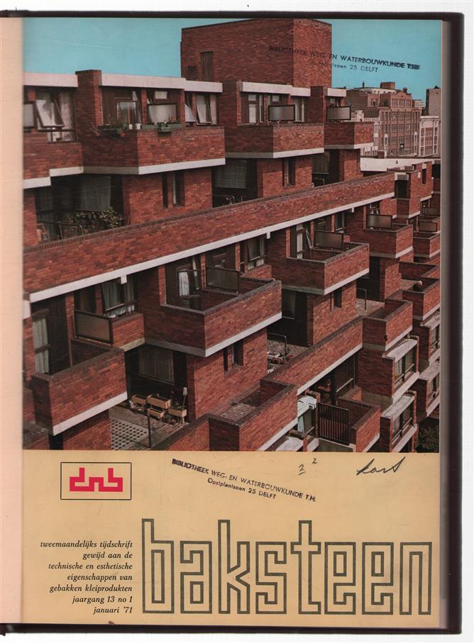 Baksteen1971  : tijdschrift gewijd aan de eigenschappen en toepassing van klei-produkten.