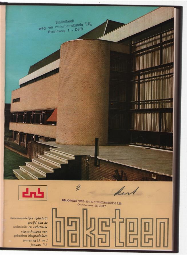 Baksteen1973  : tijdschrift gewijd aan de eigenschappen en toepassing van klei-produkten.