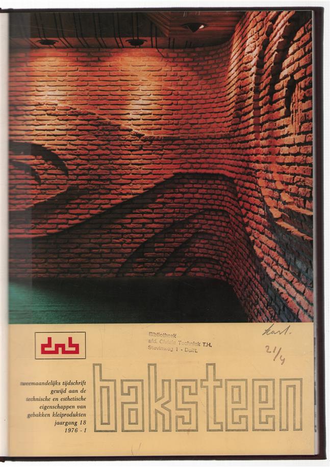 Baksteen1976  : tijdschrift gewijd aan de eigenschappen en toepassing van klei-produkten.