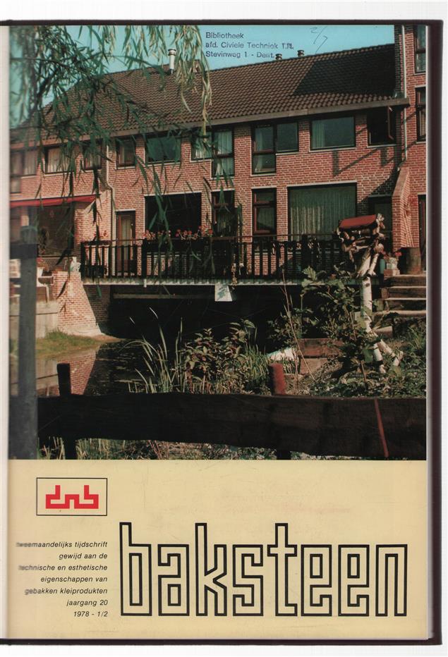 Baksteen1978  : tijdschrift gewijd aan de eigenschappen en toepassing van klei-produkten.