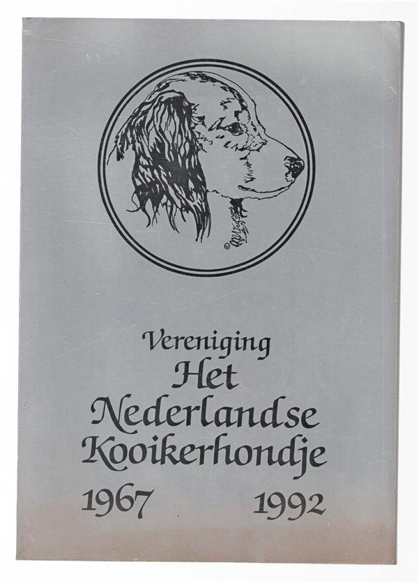 Jubileumbundel van de Vereniging Het Nederlandse Kooikerhondje 1967 - 1992