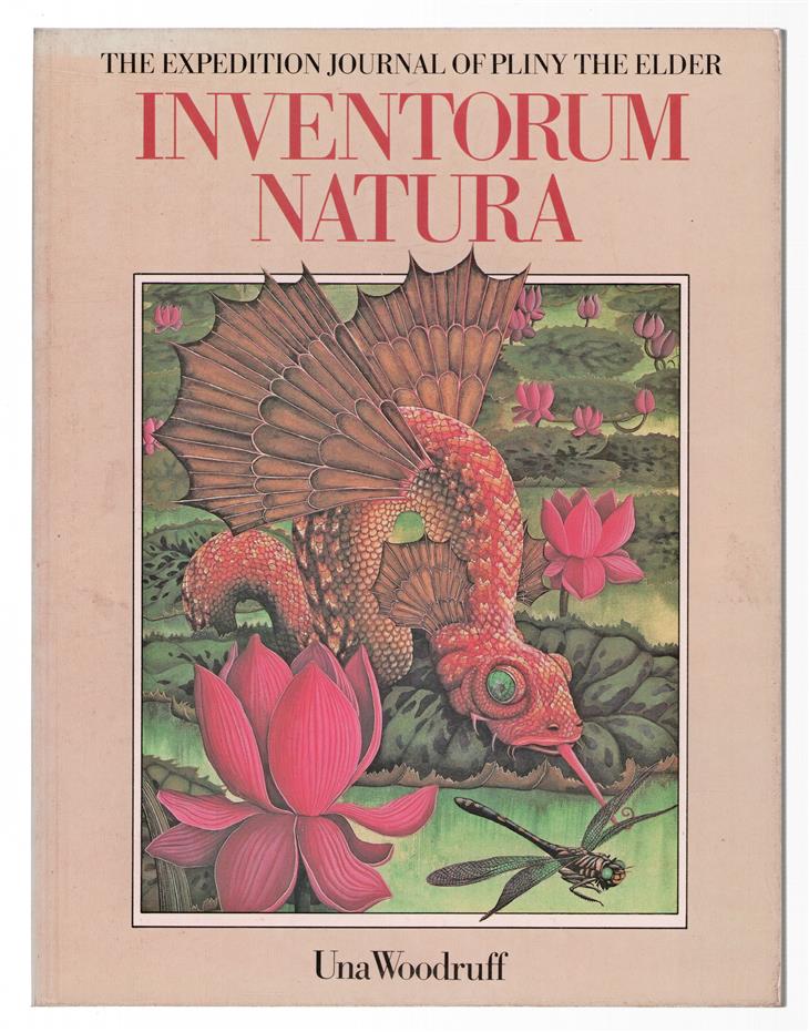 Inventorum natura : the wonderful voyage of Pliny