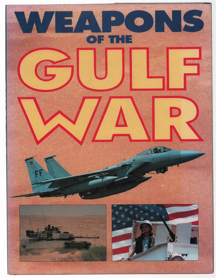 Weapons of the Gulf War