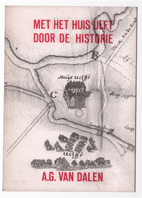 Met het huis Ulft door de historie