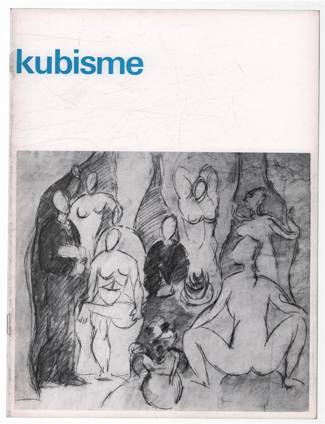 Kubisme. Tekeningen en prenten uit het Kupferstichkabinet. Bazel.