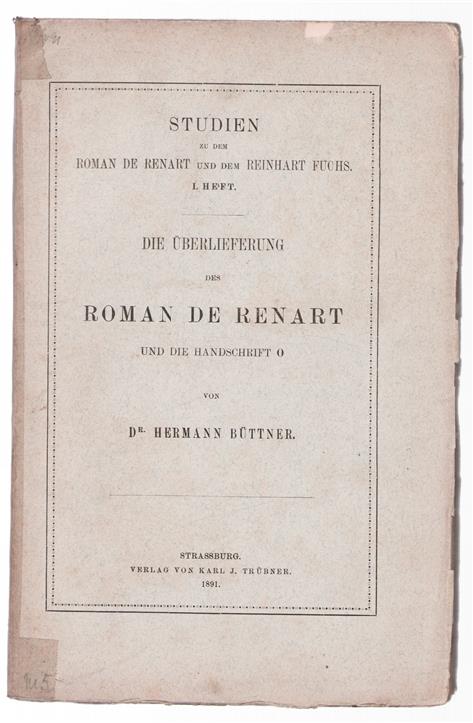 Die Uberlieferung des Roman de Renart und die Handschrift O