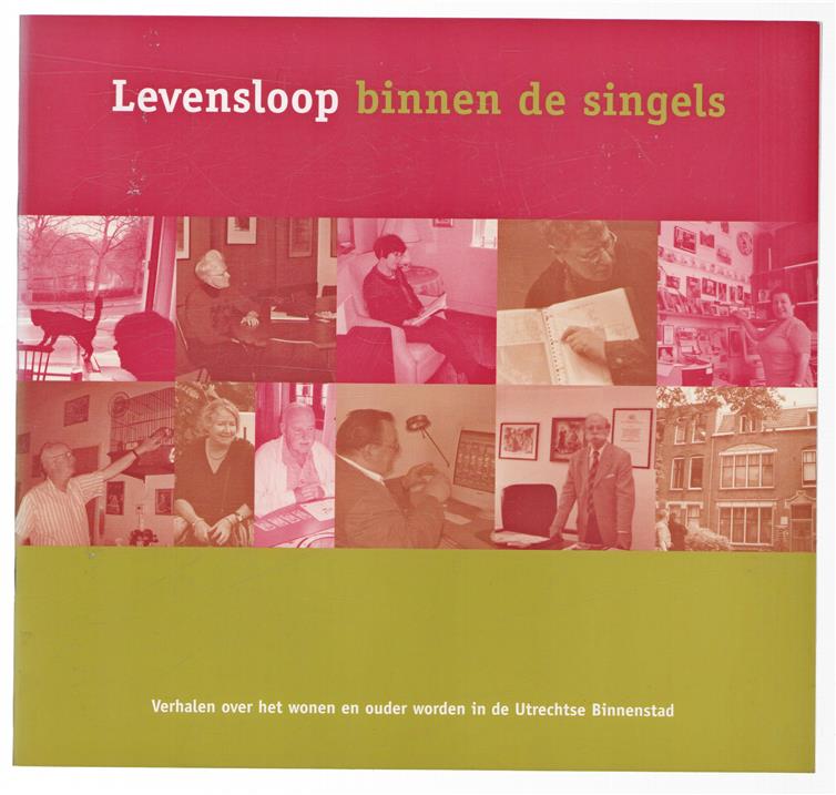 Levensloop binnen de singels