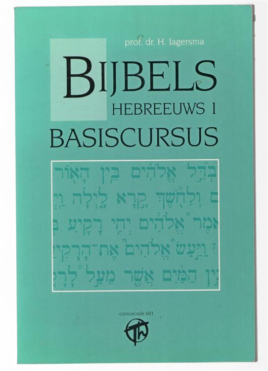 1: Basiscursus, Bijbels Hebreeuws