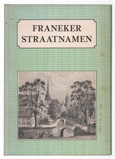 Franeker straatnamen