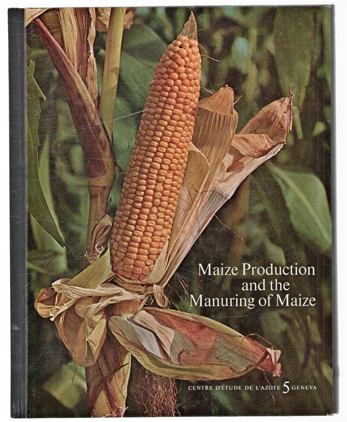 Maize production and the manuring of maize