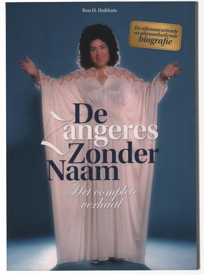 De Zangeres zonder Naam, het complete verhaal