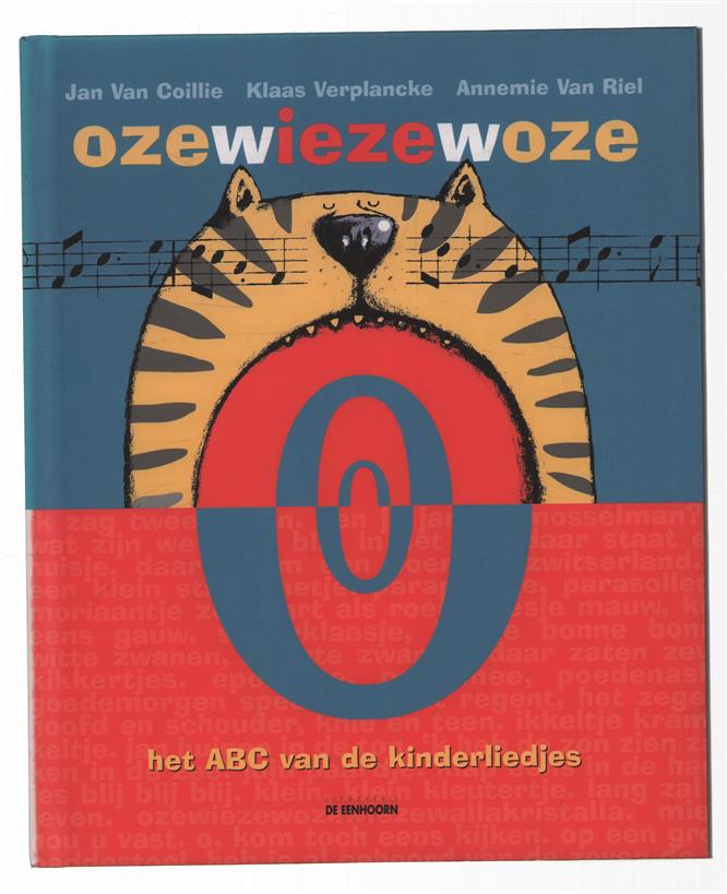 Ozewiezewoze : het ABC van de kinderliedjes