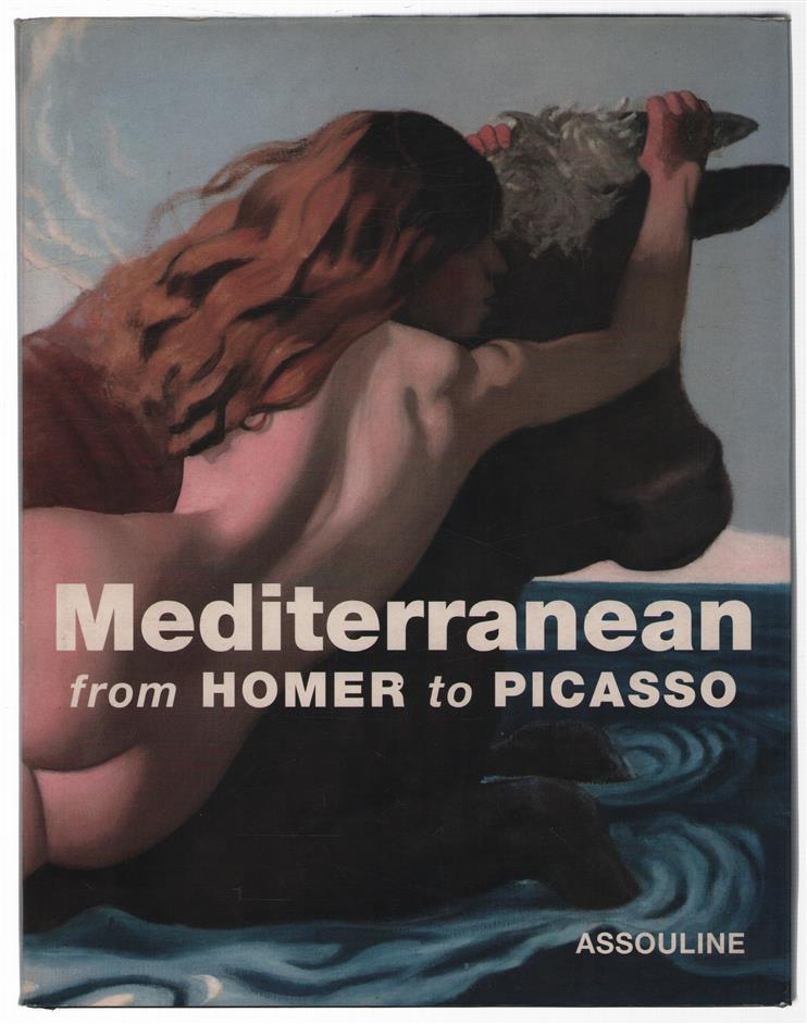 Mediterranean from Homer to Picasso