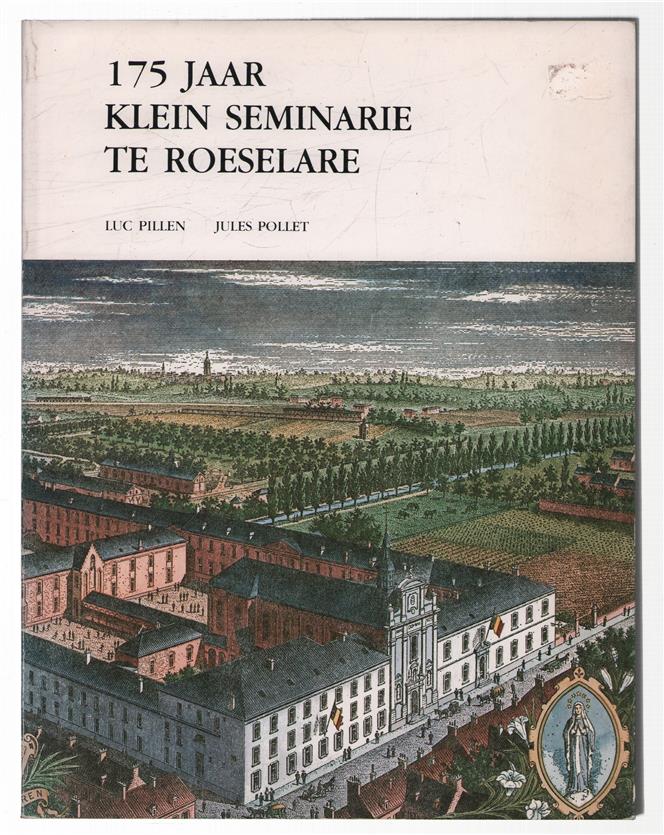 175 jaar klein seminarie te Roeselare