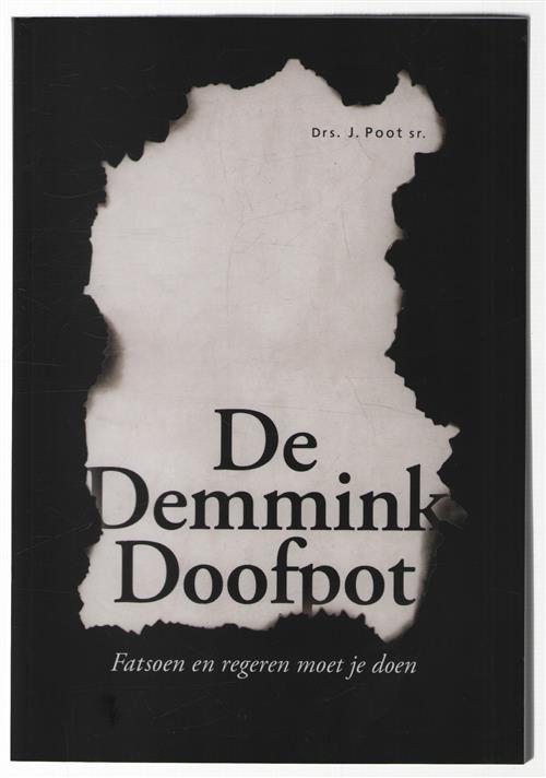 De Demmink doofpot, fatsoen en regeren moet je doen
