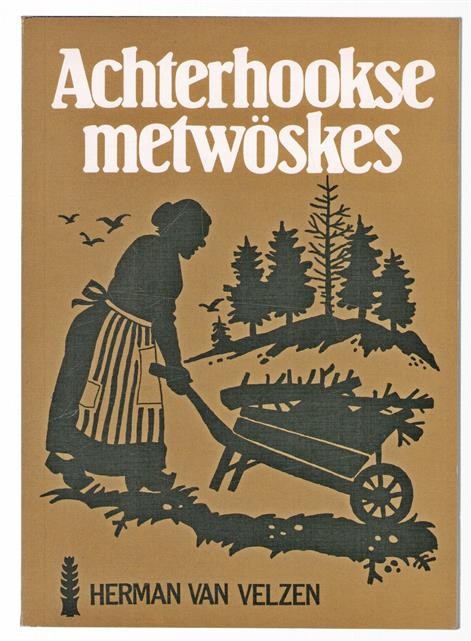 Achterhookse metwoskes