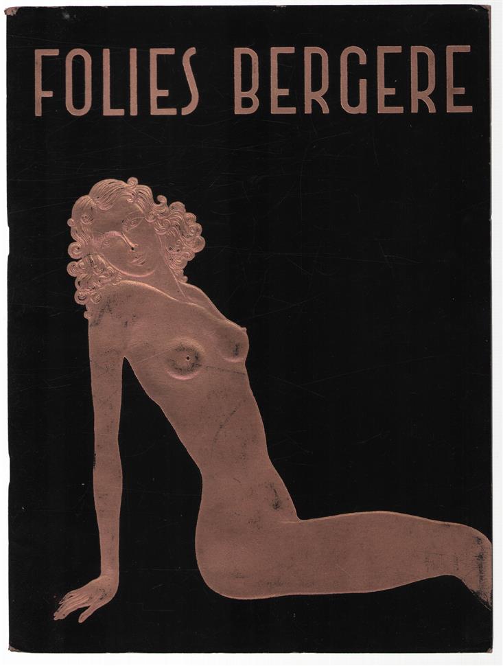 Une vraie folie.Folies Bergere