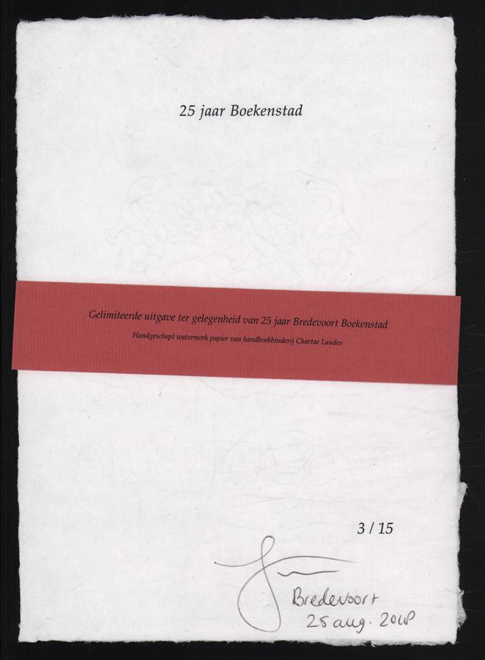 25 jaar Boekenstad Dit is nr 3 van oplage 15 ex. met watermerk