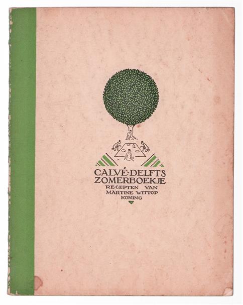 Calvé-Delft's zomerboekje : recepten