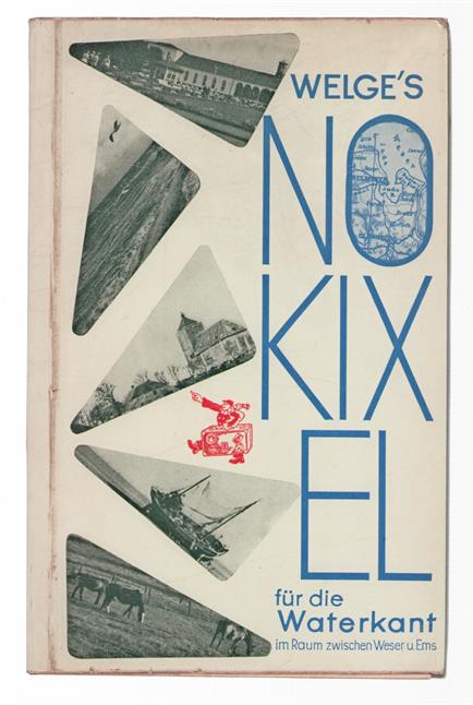 Welge s Nokixel fur die Waterkant im Raum zwischen Weser und Ems