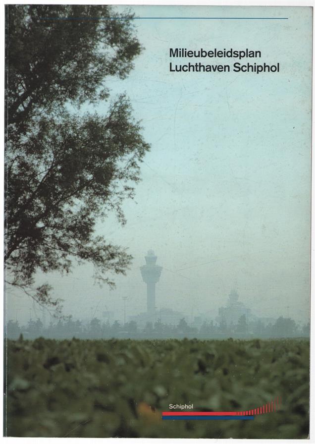 Millieubeleidsplan Luchthaven Schiphol