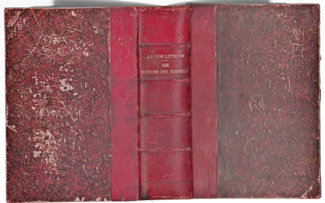 <<Die>> Wunder des Himmels oder gemeinfassliche Darstellung des Weltsystems mit 14 lithographirten Tafeln und 133 Holzschnitt-Illustrationen