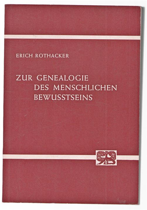 Zur Genealogie des menschlichen Bewusstseins