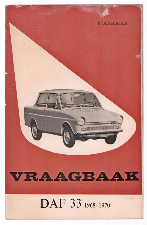 Vraagbaak DAF 33 ( 1968 - 1970)