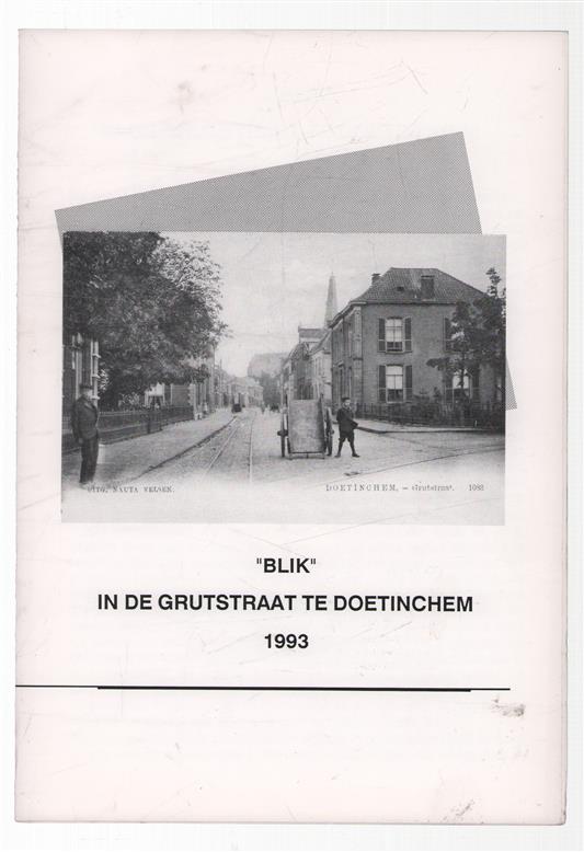 "Blik" in de Grutstraat te Doetinchem 1993