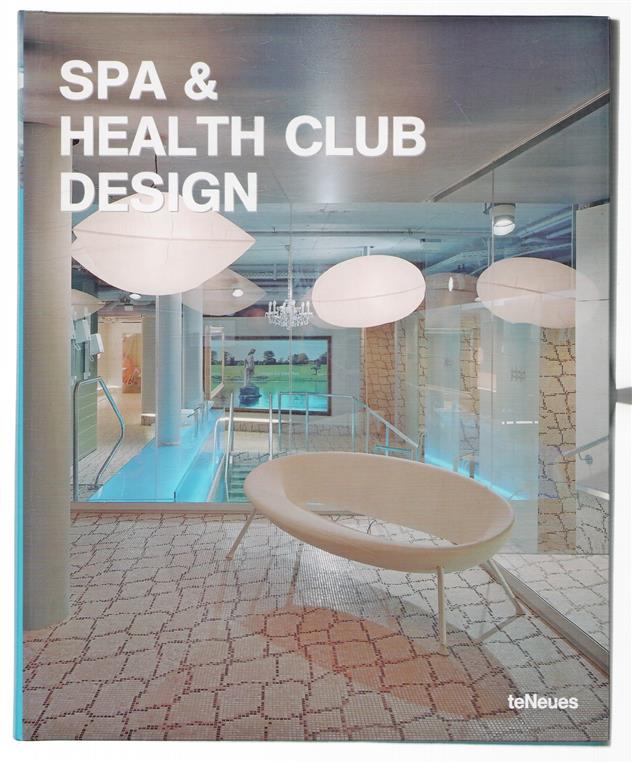 Spa & health club design
