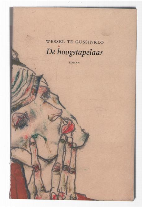 De hoogstapelaar, roman