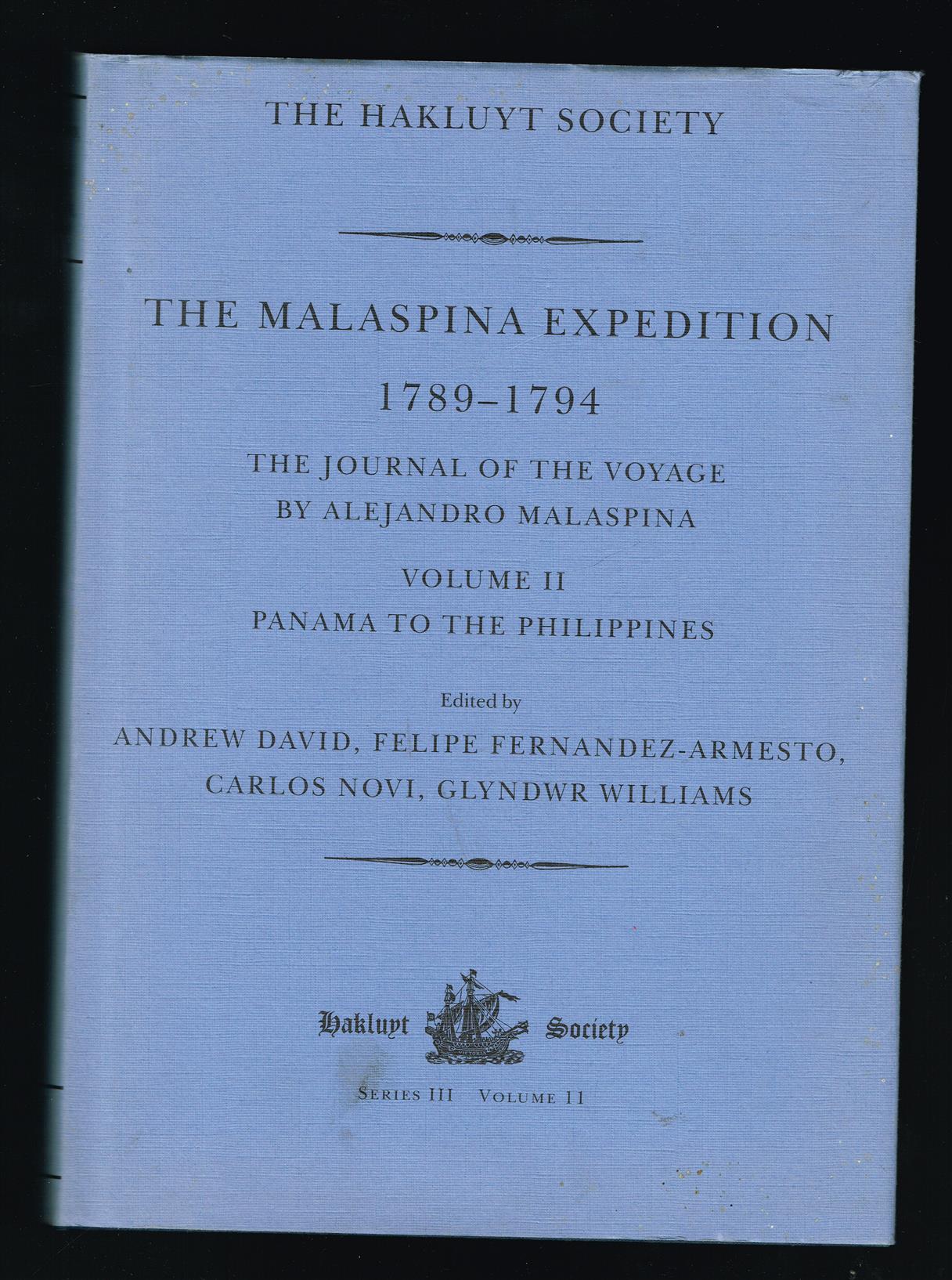 The Malaspina expedition, 1789-1794 : journal of the voyage by Alejandro Malaspina / Vol. II, Panama to the Philippines.