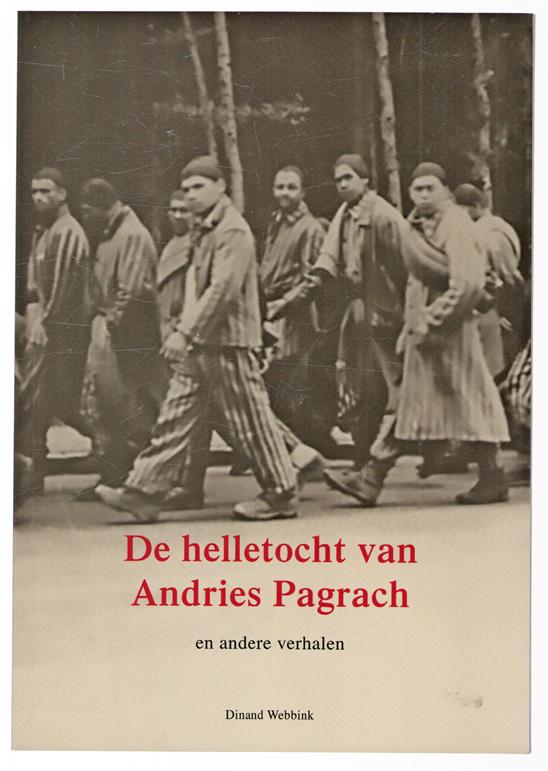 De helletocht van Andries Pagrach en andere verhalen