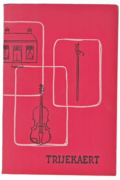 Trijekaert : yn de priisfraech Boekewike 1953 bikroande forhalen