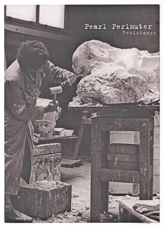 Pearl Perlmuter : resistance.