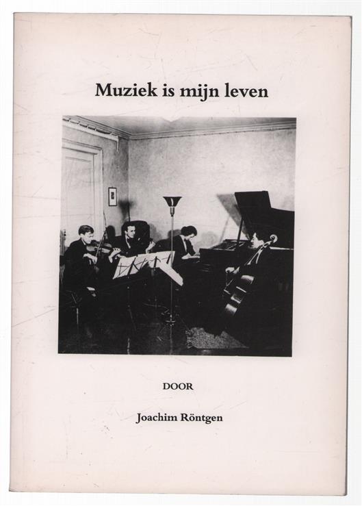 Muziek is mijn leven