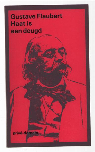 Haat is een deugd : een keuze uit de correspondentie